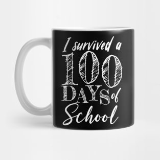 I Survived 100 Days Of School Mug